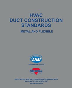 HVAC Duct Construction Standards - Metal and Flexible